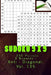 Sudoku 9 X 9 - 250 Puzzles 3 Numbers - Anti - Diagonal. Vol. 135: 9x 9 Pitstop. Sudoku Puzzles Like Bronze, Silver and Gold Prizes. by Andrii Pitenko