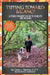 Tipping Toward Balance: A Fitness Trainer's Guide to Stability and Walking by Tracy L. Markley