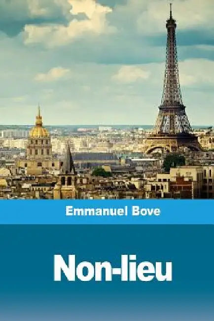 Non-lieu by Bove, Emmanuel