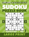 Sudoku Puzzle Book 1 (Large Print) by Adults Activity Books