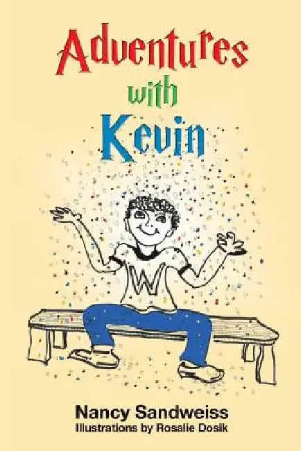 Adventures With Kevin by Nancy Sandweiss