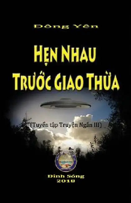 Hẹn Nhau trướcGiao Thừa by Dong Yen