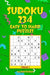 SUDOKU 234 Easy to Hard Puzzles by Matrix Puzzles