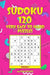 SUDOKU 120 Very Easy to Hard Puzzles by Matrix Puzzles
