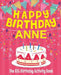 Happy Birthday Anne - The Big Birthday Activity Book: (Personalized Children's Activity Book) by Birthdaydr