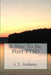 A Way To Be, Post PTSD by J. T. Anthony