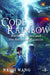 Code of Rainbow: Ancient Barons and the Returned Assassin by Bonnie Karrin, Weiqi Wang
