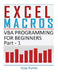 Excel Macros: VBA Programming for Beginners Part 1 by Vijay Kumar