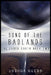 Song of the Badlands by Joshua Guess