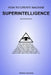 How to Create Machine Superintelligence: A Quick Journey through Classical/Quantum Computing, Artificial Intelligence, Machine Learning, and Neural Ne by Artem Kovera