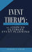 Event Therapy: 10 Steps to Ultimate Event Planning by Charessa Sawyer