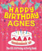 Happy Birthday Agnes - The Big Birthday Activity Book: (Personalized Children's Activity Book) by Birthdaydr
