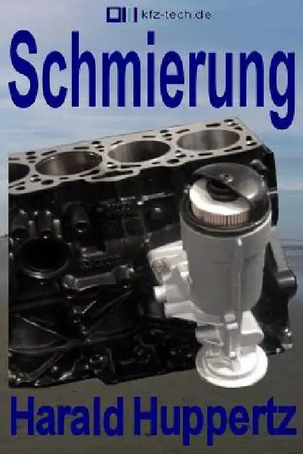 Schmierung by Huppertz, Harald