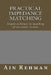 Practical Impedance Matching: Simple techniqes in matching of electronic circuits by Ain Rehman