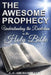 The Awesome Prophecy: Understanding The Revelation by C. C. Archambeault