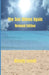 The Sun Shines Again by Wendy Lovell
