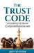 The Trust Code by Joey Stutson