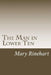 The Man in Lower Ten by Mary Roberts Rinehart
