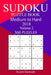 300 Medium to Hard Sudoku Puzzle Book 2018 by Enoch Darmody