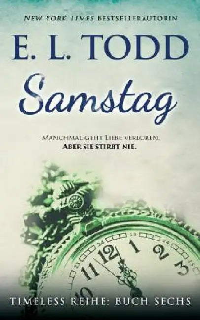 Samstag by Todd, E. L.