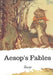 Aesop's Fables by Geroge Fyler Townsend