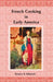 French Cooking in Early America by Patricia B. Mitchell