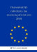 Transportes (Sínteses da legislação da UE) 2018 by The Law Library