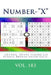 Number-X-Central Points Sudoku-250 Puzzles Bronze-Silver-Gold-Vol. 183: 9 X 9 Pitstop. the Best Sudoku for You. by Andrii Pitenko