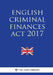 English Criminal Finances Act 2017 by The Law Library