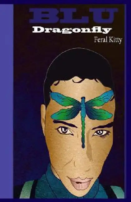 BLU Dragonfly by Author Feral Kitty