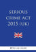 Serious Crime Act 2015 (UK) by The Law Library