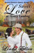 Sweet Love at Honey Landing: A Mail Order Bride story...with a twist! by Linda Ellen