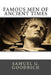 Famous Men of Ancient Times by Samuel G. Goodrich