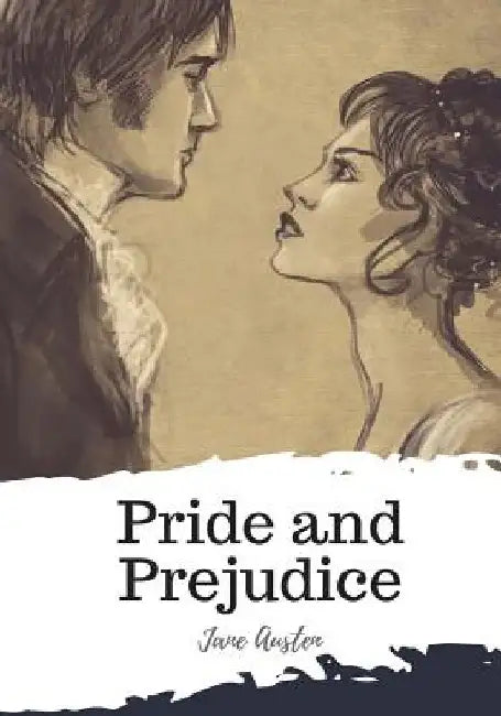Pride and Prejudice by Jane Austen