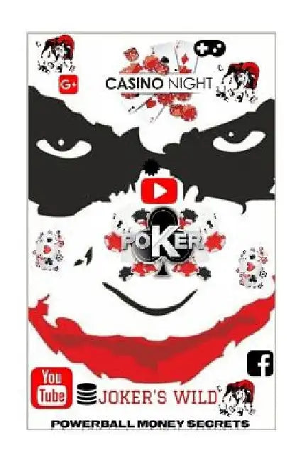 Casino Night: POKER: Proven Methods And Strategies To Win In Casino POKER by Powerball Money Secrets