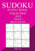 300 Easy to Hard Sudoku Puzzle Book 2018 by Joan Cox