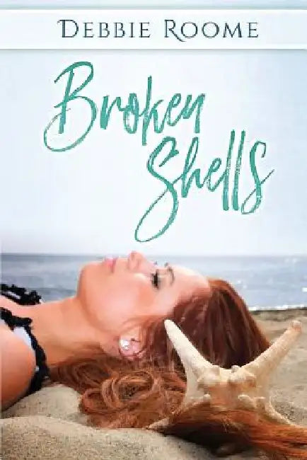 Broken Shells by Debbie Roome