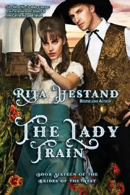 The Lady Train by Rita Hestand