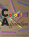 Colorful Affirmations by Simon Keirn