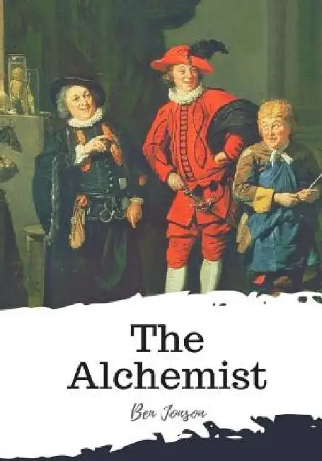 The Alchemist by Ben Jonson