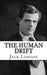 The Human Drift by Jack London