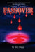Passover by Shaguy, Dr Tor Terry