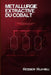 Metallurgie Extractive du Cobalt - 3eme Ed by Rumbu, Roger