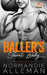 The Baller's Secret Baby: A Sports Romance by Normandie Alleman
