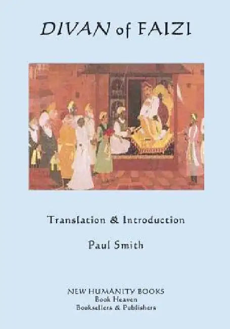 Divan of Faizi by Paul Smith