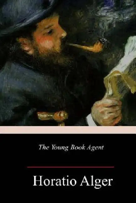 The Young Book Agent by Horatio Alger