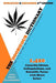 The Doobieous Dictionary: The A-Z Guide to All Things Cannabis: Enhanced & Expanded 2nd Edition by Jason Porter Collinsworth