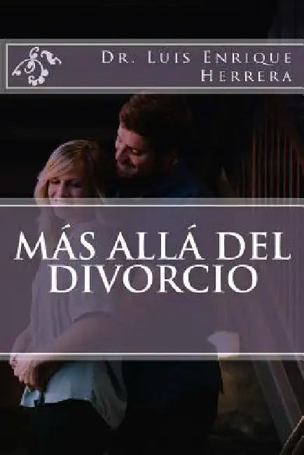Más allá del divorcio by Herrera, Luis Enrique