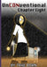 UnCONventional Chapter Eight: A Comic About the Geeks Who Run Conventions by Trae Dorn