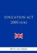 Education Act 2005 (UK) by The Law Library